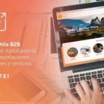CHILEB2B, el nuevo canal digital de ProChile para la promoción de exportaciones chilenas