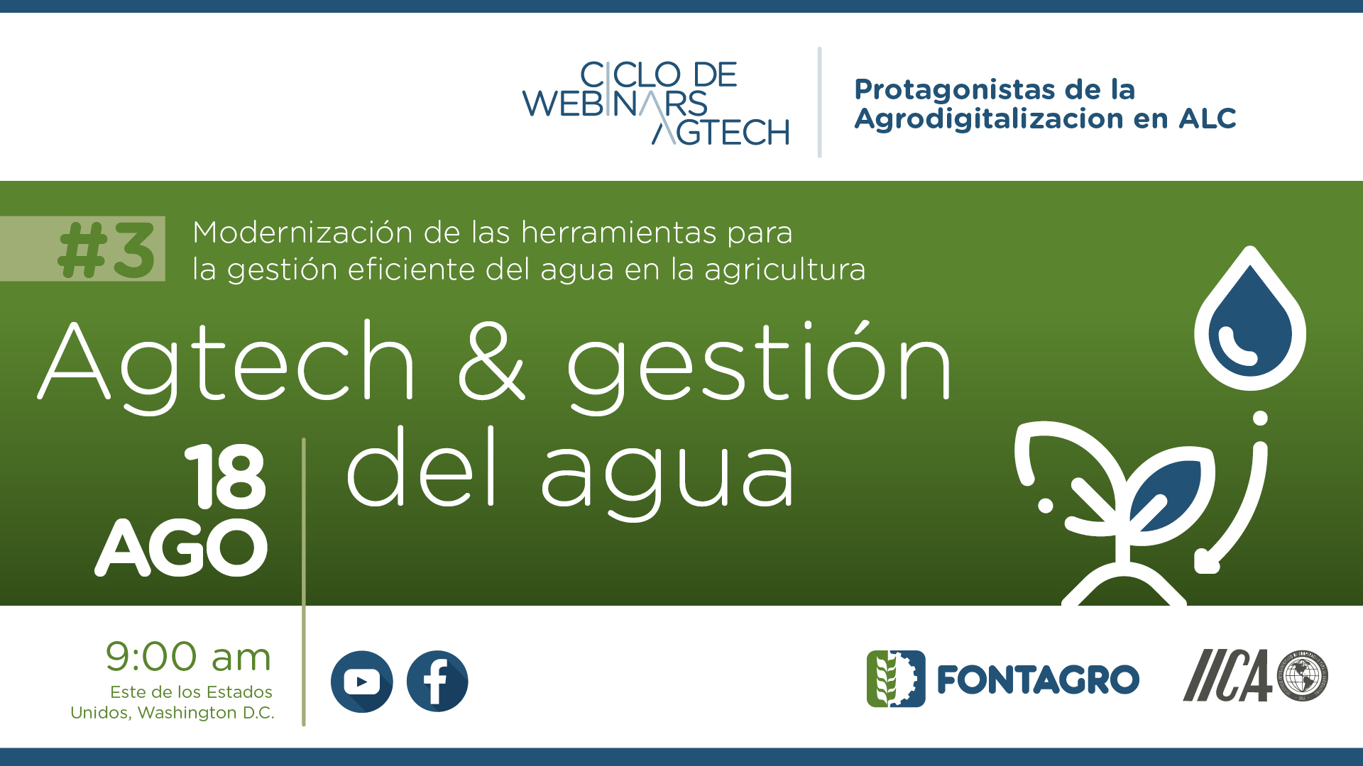 Webinar FONTAGRO – IICA:  Instituciones iberoamericanas presentaron herramientas tecnológicas para abordar desafíos del cambio climático en eficiencia hídrica