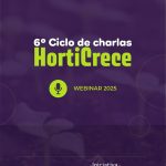 O’Higgins HortiCrece lanza sexta edición del ciclo de charlas hortícolas